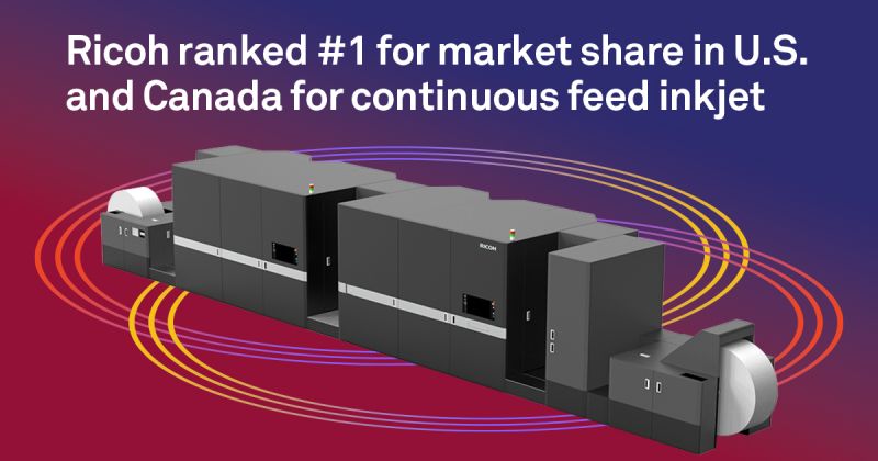 Ricoh Ranks #1 for Market Share in United States and Canada for Continuous Feed Inkjet Printing
