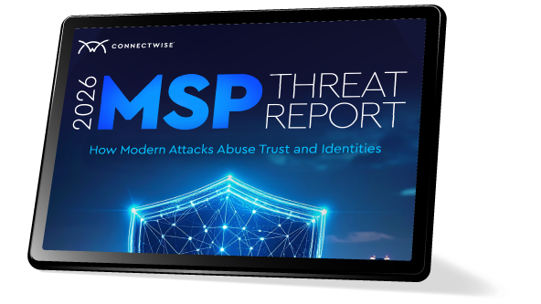 ConnectWise 2026 MSP Threat Report Spotlights How Identity Abuse is Redefining MSP Risk