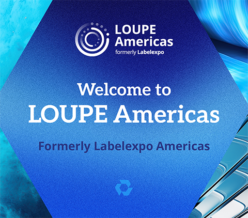 LOUPE was Labelexpo Americas LOUPE was Labelexpo Americas